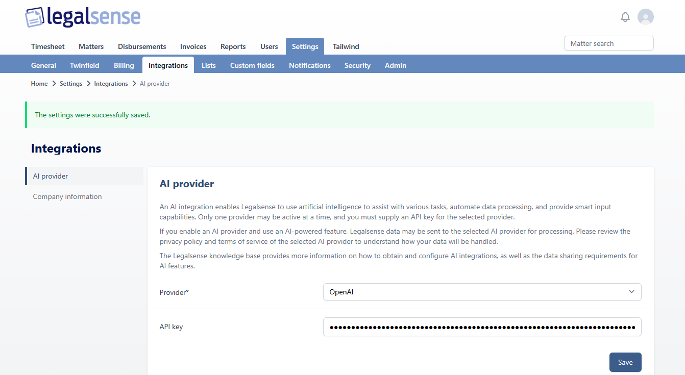 Legalsense Settings page on the Integrations tab, showing the AI provider configuration form with OpenAI selected, the API key field filled, and a success message that the settings were saved.