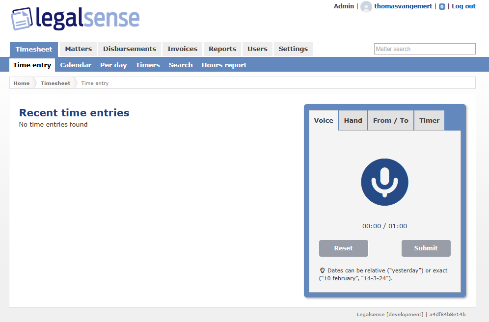 Legalsense Timesheet page showing the Voice tab in the time entry input section, with the microphone button, timer, Reset and Submit buttons, and a tip below explaining that spoken dates can be relative, such as yesterday, or exact.