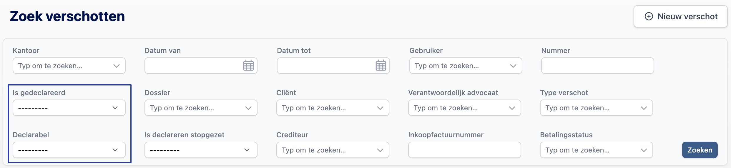 Het zoekformulier voor verschotten. De filtervelden Is gedeclareerd en Declarabel zijn omkaderd en tonen een lege standaardwaarde.
