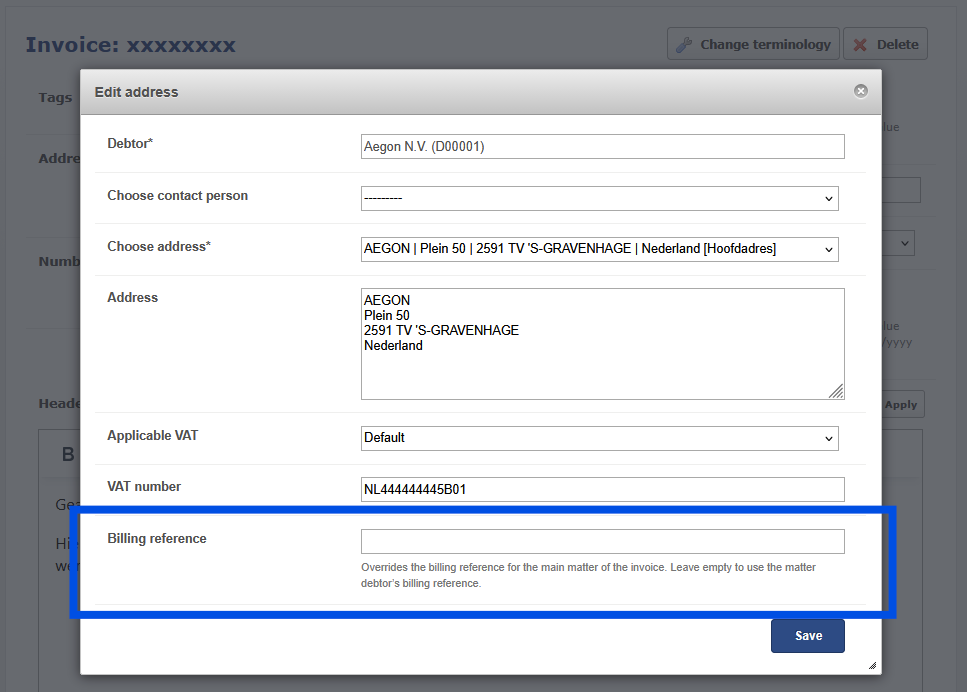 The Edit address modal for an invoice, with debtor, contact person, address, VAT, and VAT number fields, and the Billing reference field near the bottom above the Save button.