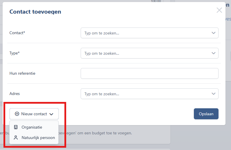 Het dialoogvenster Contact toevoegen op een dossier, met velden voor contact, type, hun referentie en adres. Linksonder is de keuzelijst Nieuw contact geopend, met de opties Organisatie en Natuurlijk persoon.