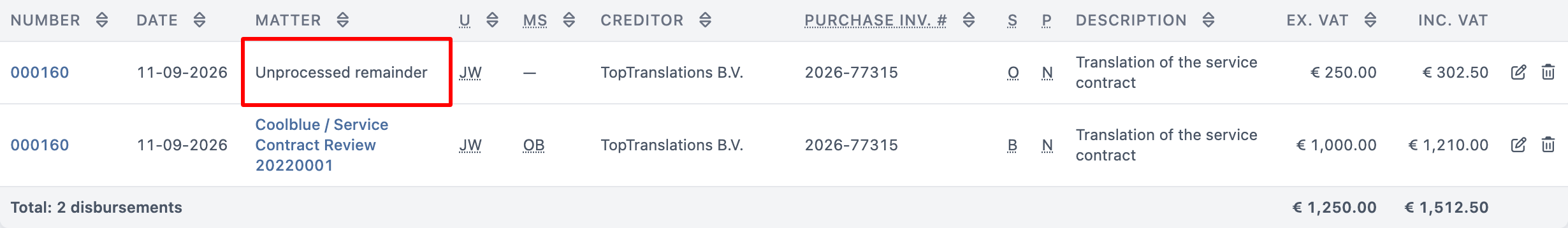 Disbursement search results, showing Unprocessed remainder below the Matter column.